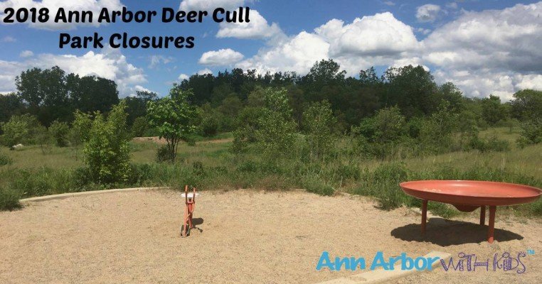 2018 Ann Arbor Deer Cull Park Closures