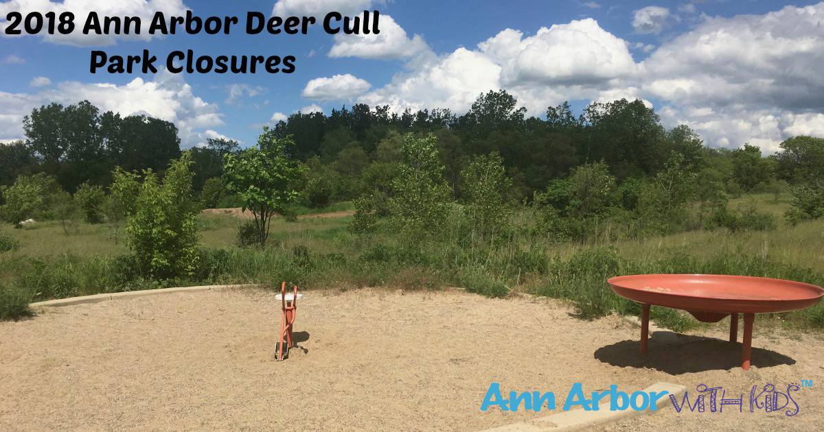 2018 Ann Arbor Deer Cull Park Closures