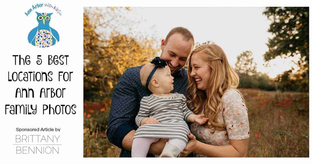 Ann Arbor Family Photo Locations - Sponsored by Brittany Bennion Photography