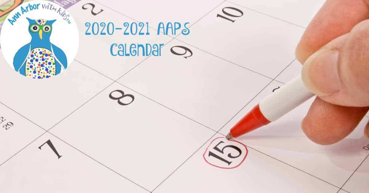 2020-2021 Ann Arbor Public Schools Calendar