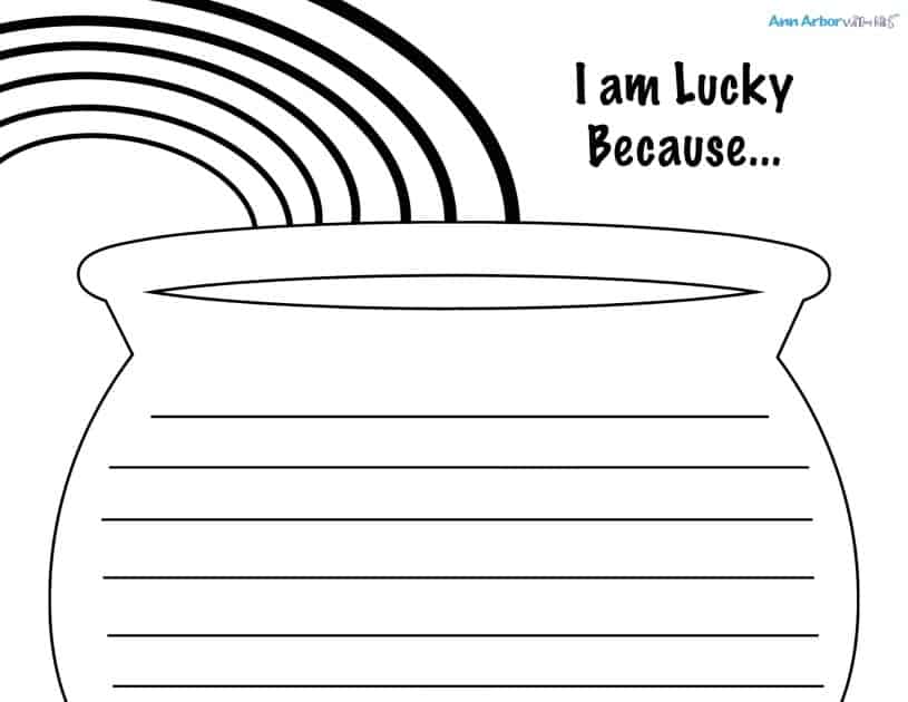 I am Lucky Because I have - St Patrick's Day Writing Prompt template for preschoolers - pot of gold with rainbow for coloring and lines for writing