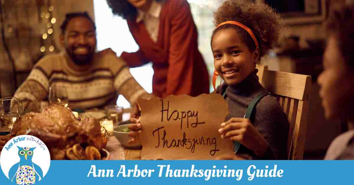 Don’t Be a Turkey, Plan the Best Ann Arbor Thanksgiving 2025