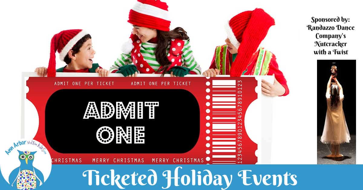 Ann Arbor Ticketed Holiday Events sponsored by Randazzo Dance Company's The Nutcracker with a Twist