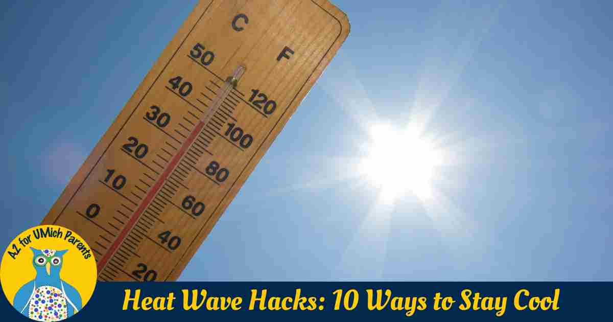 Heat Wave Hacks: 10 Ways UM Students Can Keep Cool