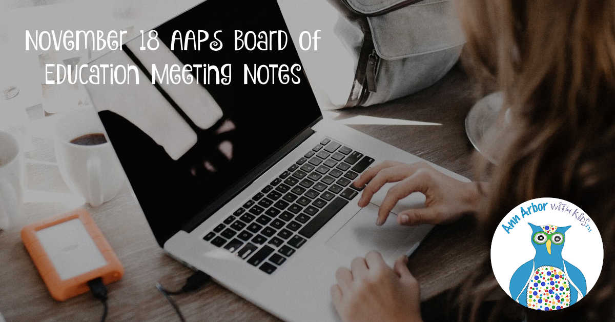 AAPS Board of Education Notes - November 18