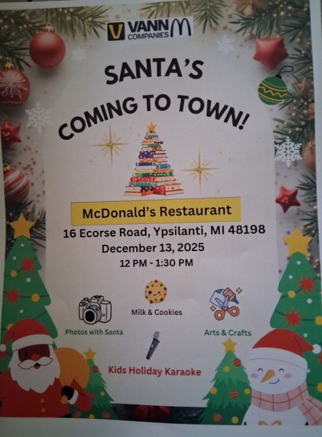 VANN Companies - Santa's Coming to Town ! McDonald's Restaurant - 16 Ecorse Rd, Ypsilanti, MI 48198
Photos with Santa, Milk & Cookies, Ats & Crafts, Kids Holiday Karaoke
Tree decor & a Black Santa & snowman in bottom corners