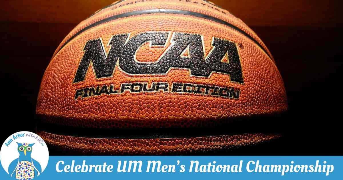 Celebrate UM Men's National Championship - Closeup of a basketball that says NCAA Final Four Edition on a black background